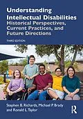 E-Book (pdf) Understanding Intellectual Disabilities von Stephen B. Richards, Michael P. Brady, Ronald L. Taylor