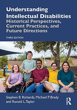 E-Book (epub) Understanding Intellectual Disabilities von Stephen B. Richards, Michael P. Brady, Ronald L. Taylor