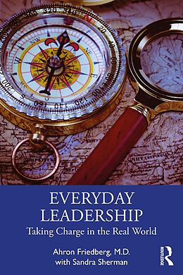 E-Book (pdf) Everyday Leadership von Ahron Friedberg M. D., Sandra Sherman