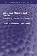 E-Book (epub) Subjective Meaning and Culture von Lorand B. Szalay, James Deese