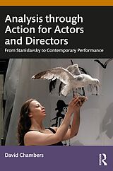 eBook (epub) Analysis through Action for Actors and Directors de David Chambers