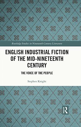 E-Book (epub) English Industrial Fiction of the Mid-Nineteenth Century von Stephen Knight