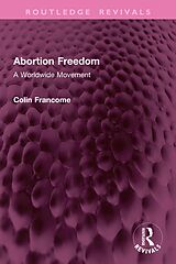 E-Book (pdf) Abortion Freedom von Colin Francome
