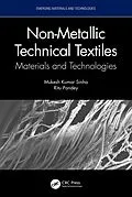 E-Book (epub) Non-Metallic Technical Textiles von Mukesh Kumar Sinha, Ritu Pandey