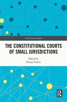 eBook (pdf) The Constitutional Courts of Small Jurisdictions de 