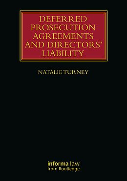 eBook (epub) Deferred Prosecution Agreements and Directors' Liability de Natalie Turney