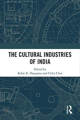 eBook (pdf) The Cultural Industries of India de 