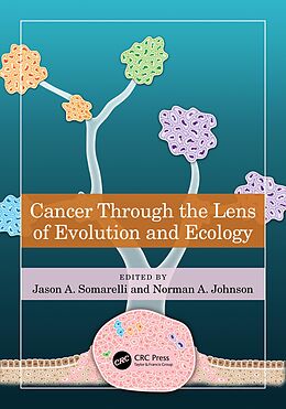 E-Book (epub) Cancer through the Lens of Evolution and Ecology von 