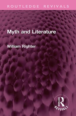 E-Book (epub) Myth and Literature von William Righter