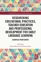 eBook (epub) Researching Educational Practices, Teacher Education and Professional Development for Early Language Learning de 