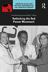 eBook (epub) Rethinking the Red Power Movement de Sam Hitchmough, Kyle T. Mays
