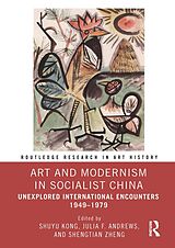 eBook (epub) Art and Modernism in Socialist China de 