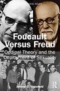 E-Book (epub) Foucault Versus Freud von Jerome C. Wakefield