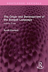 eBook (epub) The Origin and Development of the Bengali Language de Suniti Kumar Chatterji