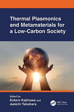 E-Book (epub) Thermal Plasmonics and Metamaterials for a Low-Carbon Society von 