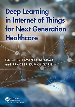 eBook (epub) Deep Learning in Internet of Things for Next Generation Healthcare de 