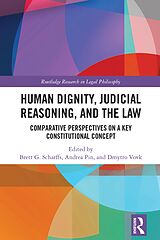E-Book (pdf) Human Dignity, Judicial Reasoning, and the Law von 