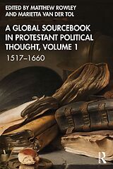 eBook (pdf) A Global Sourcebook in Protestant Political Thought, Volume I de 