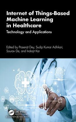 eBook (epub) Internet of Things-Based Machine Learning in Healthcare de 