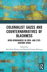 eBook (pdf) Colonialist Gazes and Counternarratives of Blackness de 