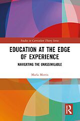E-Book (epub) Education at the Edge of Experience von Marla Morris