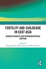 E-Book (epub) Fertility and Childcare in East Asia von 