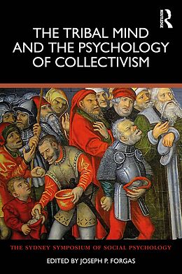 eBook (epub) The Tribal Mind and the Psychology of Collectivism de 