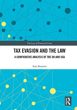 E-Book (pdf) Tax Evasion and the Law von Sam Bourton