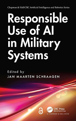 E-Book (epub) Responsible Use of AI in Military Systems von 