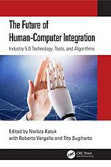 E-Book (epub) The Future of Human-Computer Integration von 