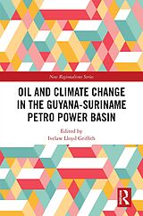 E-Book (epub) Oil and Climate Change in the Guyana-Suriname Basin von 