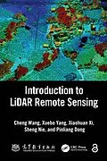 E-Book (epub) Introduction to LiDAR Remote Sensing von Cheng Wang, Xuebo Yang, Xiaohuan Xi