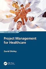 E-Book (pdf) Project Management for Healthcare von David Shirley