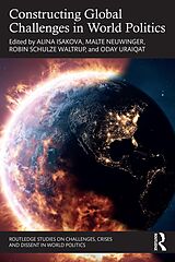 E-Book (epub) Constructing Global Challenges in World Politics von 