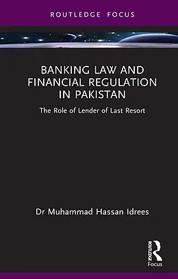 E-Book (pdf) Banking Law and Financial Regulation in Pakistan von Muhammad Hassan Idrees