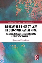 E-Book (pdf) Renewable Energy Law in Sub-Saharan Africa von Nana Asare Obeng-Darko