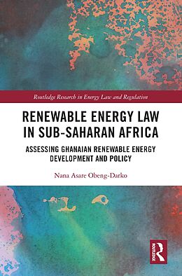 eBook (epub) Renewable Energy Law in Sub-Saharan Africa de Nana Asare Obeng-Darko
