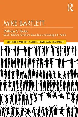 E-Book (epub) Mike Bartlett von William C. Boles