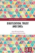 PDF Digitization, Trust and SMEs von Anna Wziatek-Stasko, Karolina Pobiedzinska