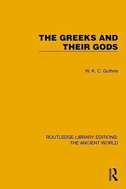 E-Book (pdf) The Greeks and their Gods von W. K. C. Guthrie