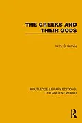 E-Book (epub) The Greeks and their Gods von W. K. C. Guthrie
