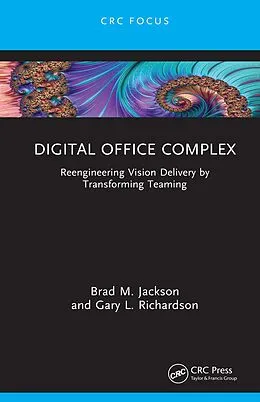 E-Book (epub) Digital Office Complex von Brad M. Jackson, Gary L. Richardson