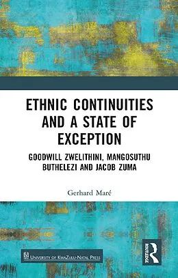 E-Book (epub) Ethnic Continuities and a State of Exception von Gerhard Maré