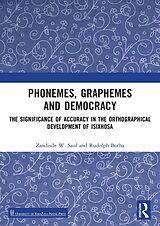 eBook (epub) Phonemes, Graphemes and Democracy de Zandisile W. Saul, Rudolph Botha