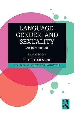 E-Book (pdf) Language, Gender, and Sexuality von Scott F. Kiesling