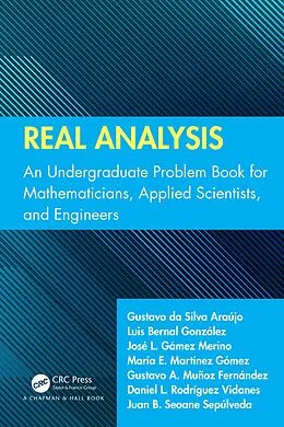 E-Book (epub) Real Analysis von Gustavo Da Silva Araújo, Luis Bernal González, José L. Gámez Merino