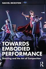 eBook (pdf) Towards Embodied Performance de Rachel Dickstein