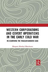 E-Book (epub) Western Corporations and Covert Operations in the early Cold War von Margaret Murányi Manchester