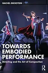 E-Book (epub) Towards Embodied Performance von Rachel Dickstein