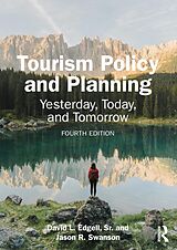 E-Book (pdf) Tourism Policy and Planning von David L. Edgell Sr., Jason R. Swanson